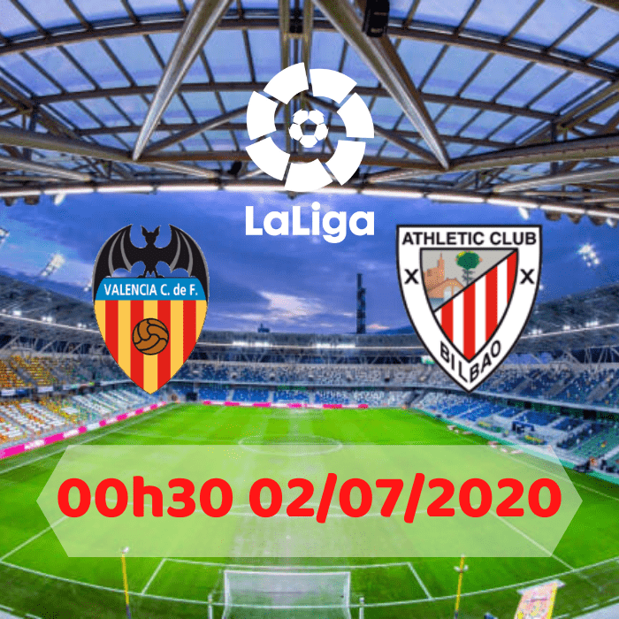 soikeo79.com-Valencia-vs-Athetic-Bilbao-00h30 02072020