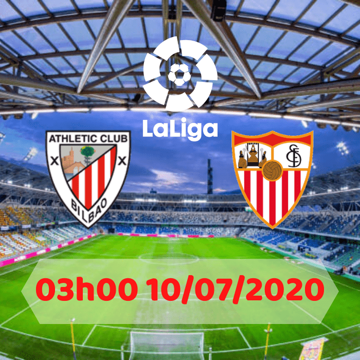 Soi kèo Athletic Bilbao vs Sevilla – 03h00 – 10/07/2020