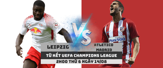 Leipzig vs Atletico Madrid –Champions League– 14/08