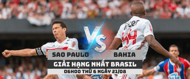 Sao Paulo vs Bahia –Seria A Brasil– 21/08