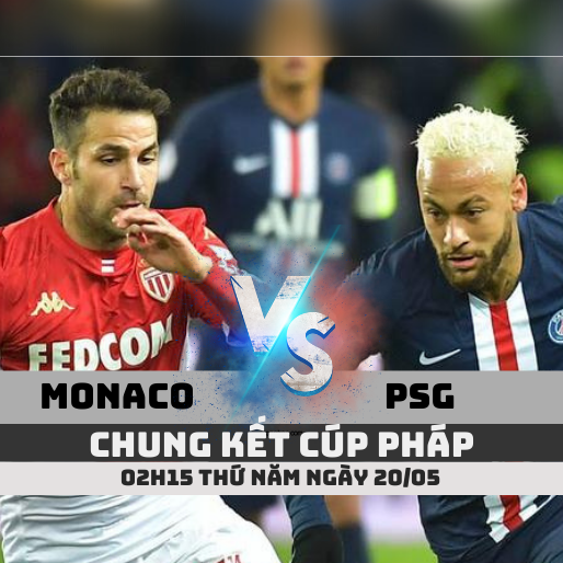 Tỷ lệ kèo Monaco vs PSG – 02h15 – 20/05/2021 – Chung kết cúp Pháp