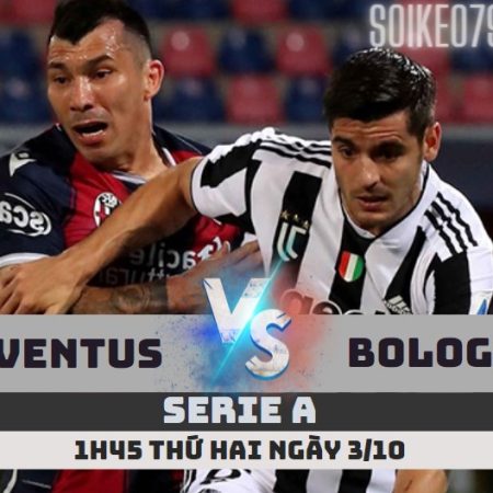 Nhận định Juventus vs Bologna – 1h45 ngày 3/10 – Soikeo79
