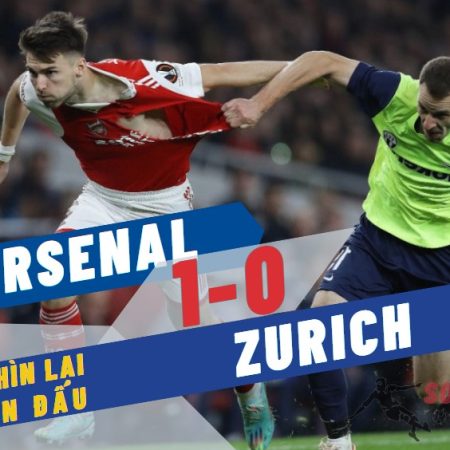 Nhìn lại trận Arsenal 1-0 Zurich: màn trình diễn của Tierney
